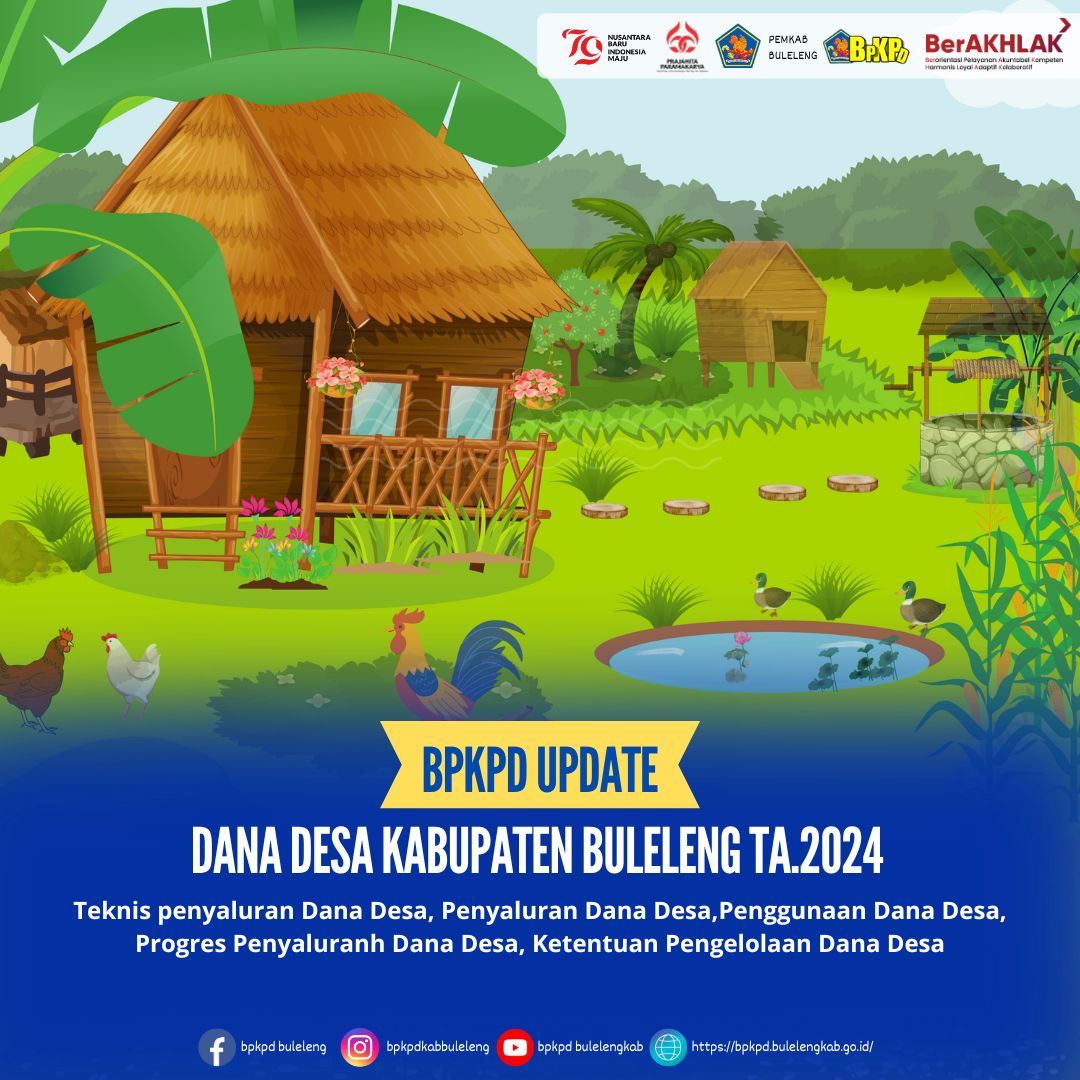 Penyampaian Informasi Keuangan Dana Desa Kabupaten Buleleng TA. 2024